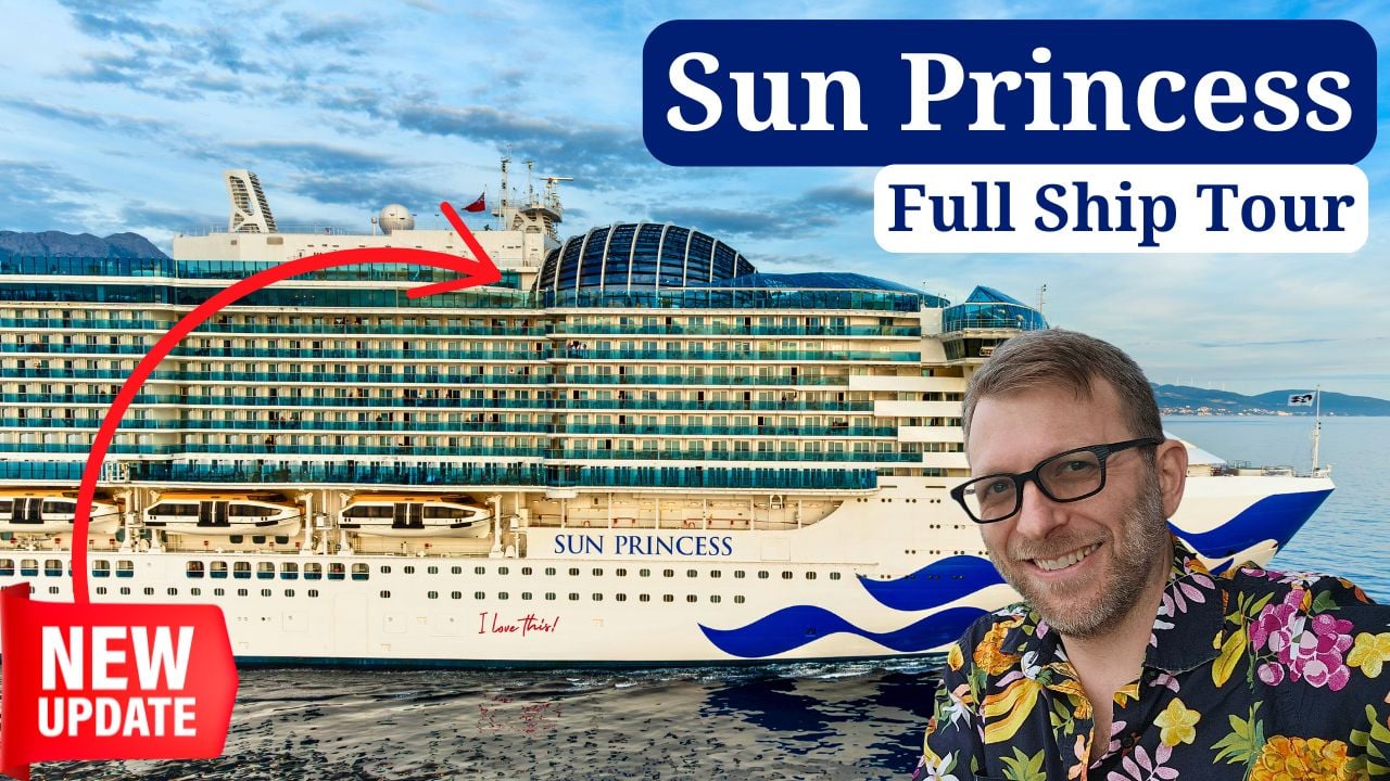 Sun Princess Ship Tour